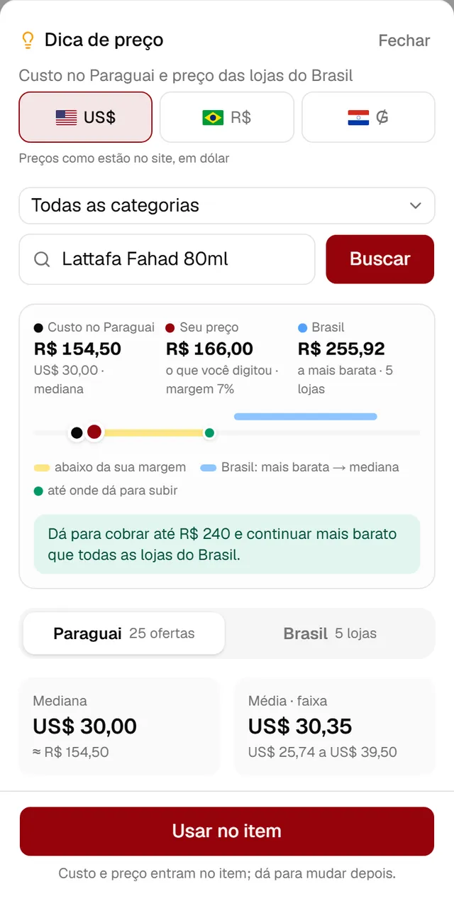 Dica de preço no app: o custo no Paraguai, o seu preço e as lojas do Brasil na mesma régua